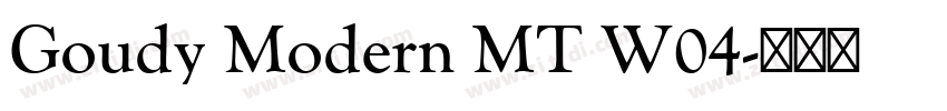 Goudy Modern MT W04字体转换